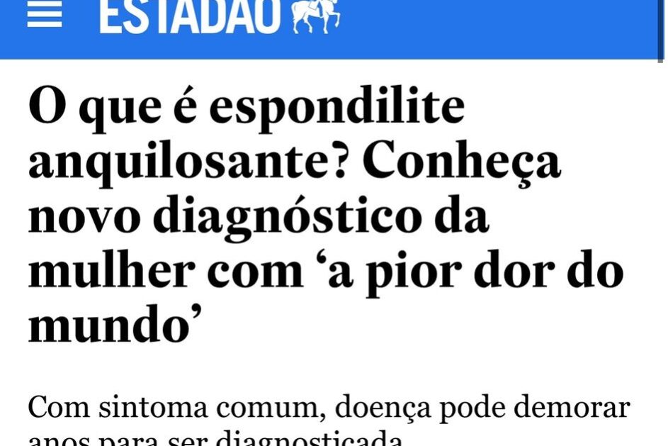 Estadão_Dra.Carla_EspondiliteAnquilosante